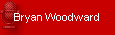 Bryan Woodward