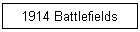 1914 Battlefields