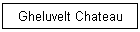 Gheluvelt Chateau