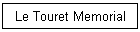Le Touret Memorial