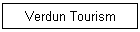 Verdun Tourism