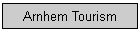 Arnhem Tourism