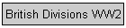 British Divisions WW2