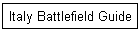 Italy Battlefield Guide