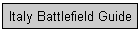 Italy Battlefield Guide