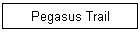 Pegasus Trail