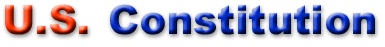 The U. S. Constitution - The Law of the Land 