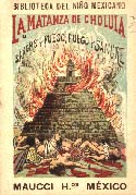 The Massacre at Chulula or Blood and Fire Fire and Blood