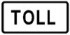 Toll