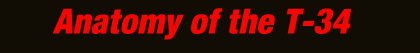 T-34 Anatomy